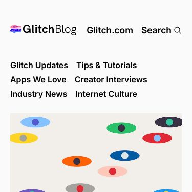 Screenshot of https://blog.glitch.com/