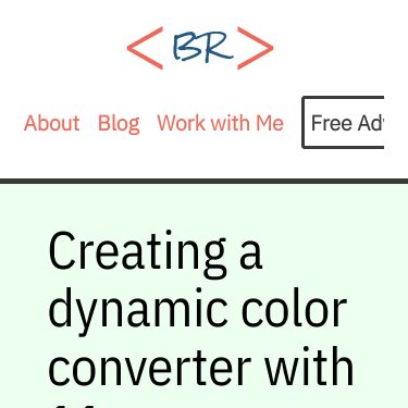 Screenshot of https://bryanlrobinson.com/blog/creating-a-dynamic-color-converter-with-11ty-serverless/