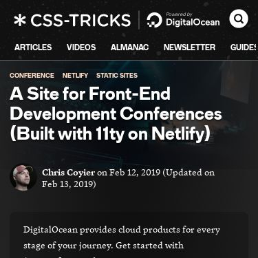 Screenshot of https://css-tricks.com/a-site-for-front-end-development-conferences-built-with-11ty-on-netlify/
