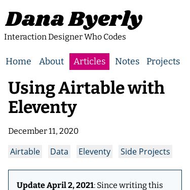 Screenshot of https://danabyerly.com/articles/using-airtable-with-eleventy/
