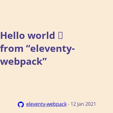 Screenshot of https://eleventy-webpack.netlify.app/