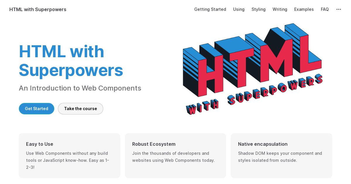 screenshot of html with superpowers guidebook. navigation goes from getting started, using, styling, writing, examples, faq