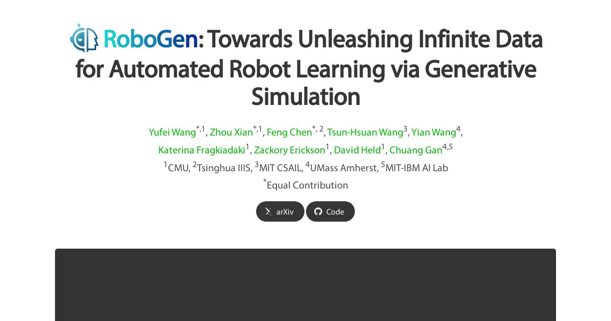 RoboGen: Towards Unleashing Infinite Data for Automated Robot Learning via Generative Simulation