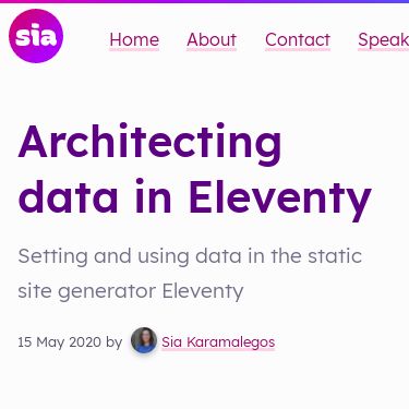 Screenshot of https://sia.codes/posts/architecting-data-in-eleventy/
