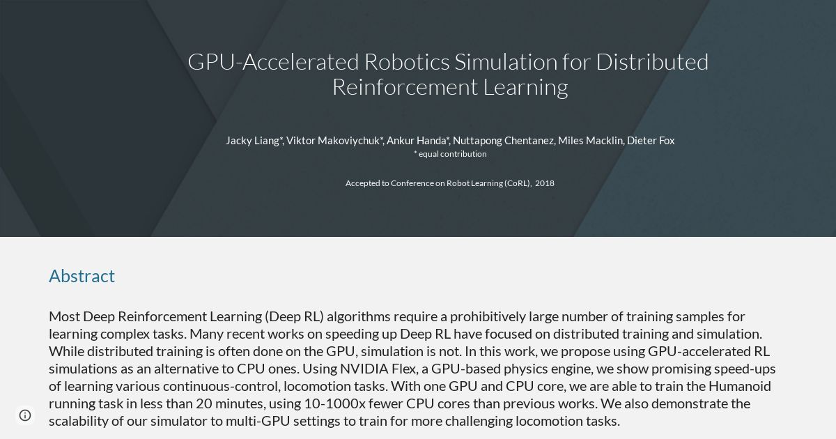 GPU-Accelerated Robotics Simulation for Distributed Reinforcement Learning