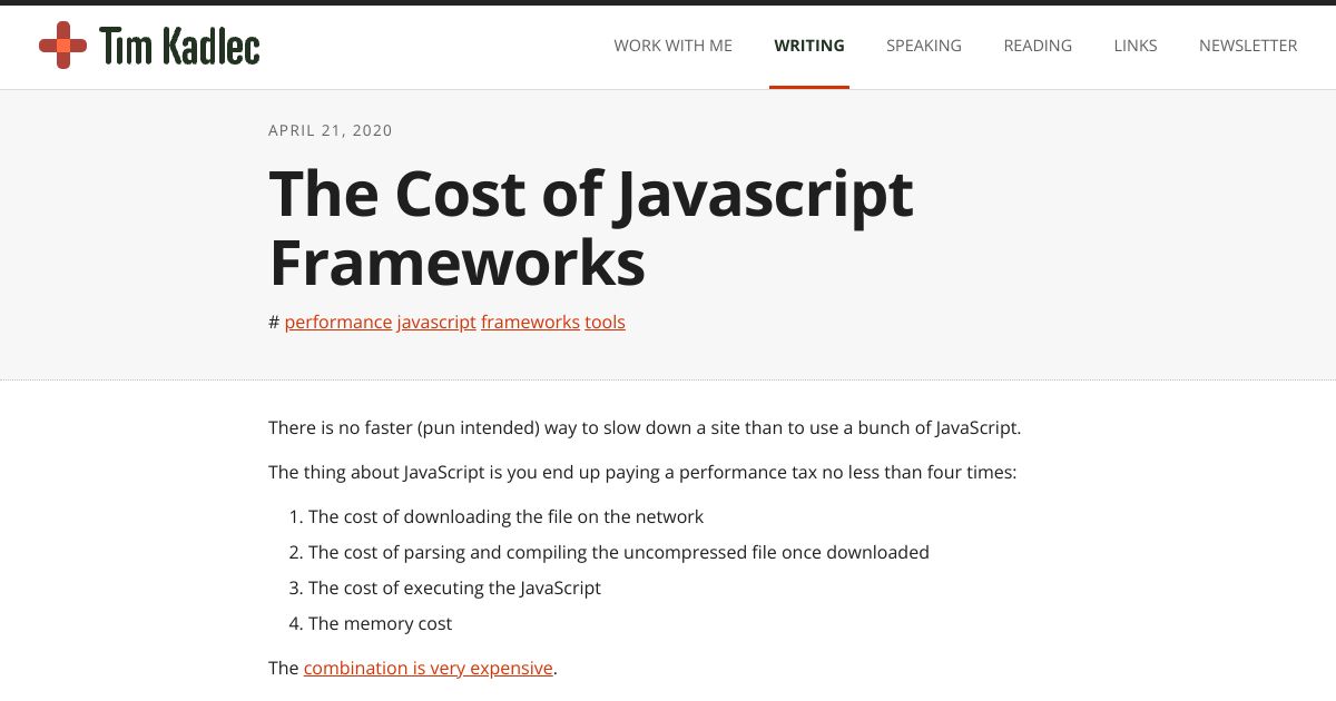 Screenshot image for https://v1.screenshot.11ty.dev/https%3A%2F%2Ftimkadlec.com%2Fremembers%2F2020-04-21-the-cost-of-javascript-frameworks%2F/opengraph//