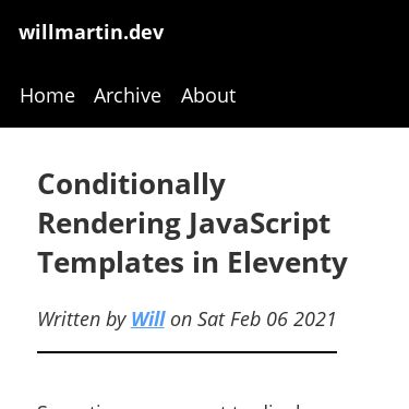 Screenshot of https://willmartin.dev/posts/conditional-rendering-eleventy/