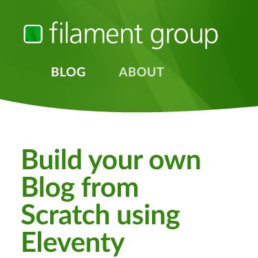 Screenshot of https://www.filamentgroup.com/lab/build-a-blog/