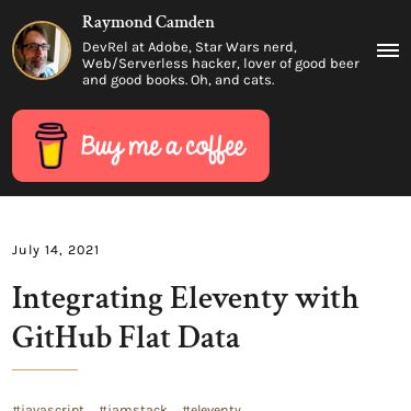 Screenshot of https://www.raymondcamden.com/2021/07/14/integrating-eleventy-with-github-flat-data