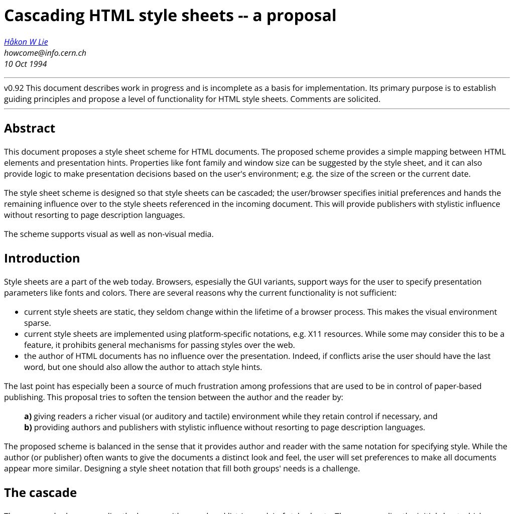 Cascading HTML style sheets -- a proposal, Håkon W Lie, 10 Oct 1994
