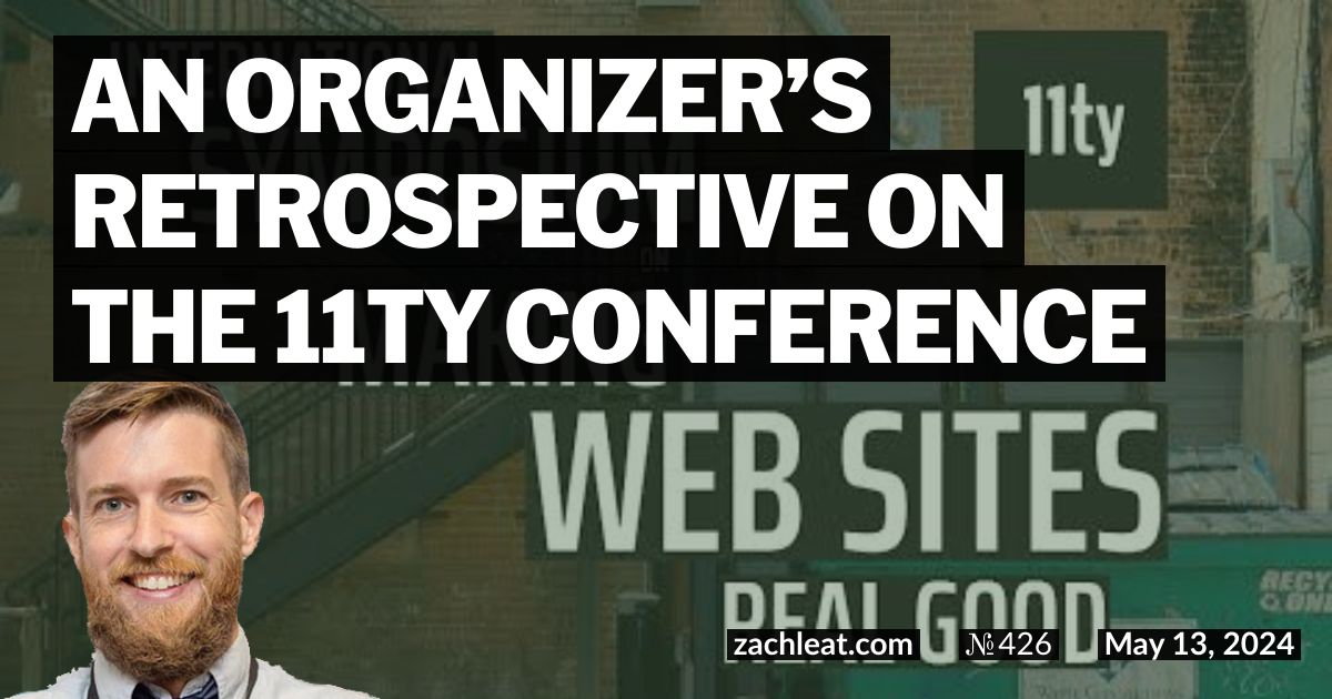 An Organizer’s Retrospective on the 11ty Conference