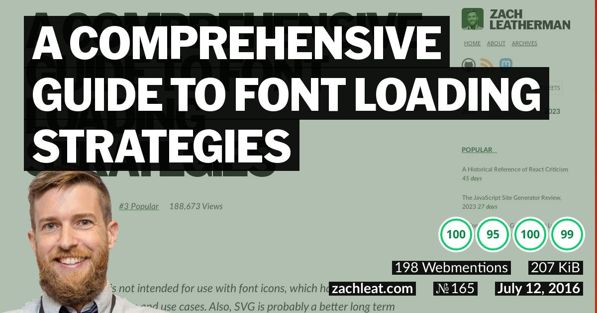 A Comprehensive Guide to Font Loading Strategies—zachleat.com