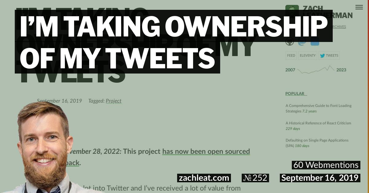 I’m Taking Ownership of My Tweets—zachleat.com