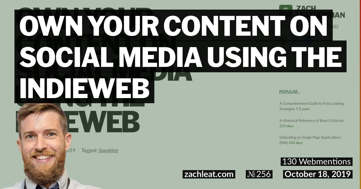 Own Your Content on Social Media Using the IndieWeb—zachleat.com