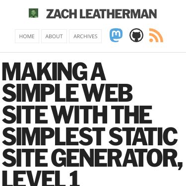 Screenshot of https://www.zachleat.com/web/eleventy-tutorial-level-1/